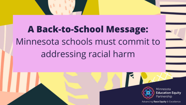 A back to school message: Minnesota schools must commit to addressing racial harm