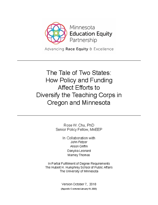The Tale of Two States: How Policy and Funding Affect Efforts to Diversify the Teaching corps in Oregon and Minnesota