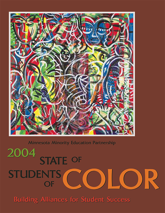 Minnesota education equity partnership state of students of color 2004