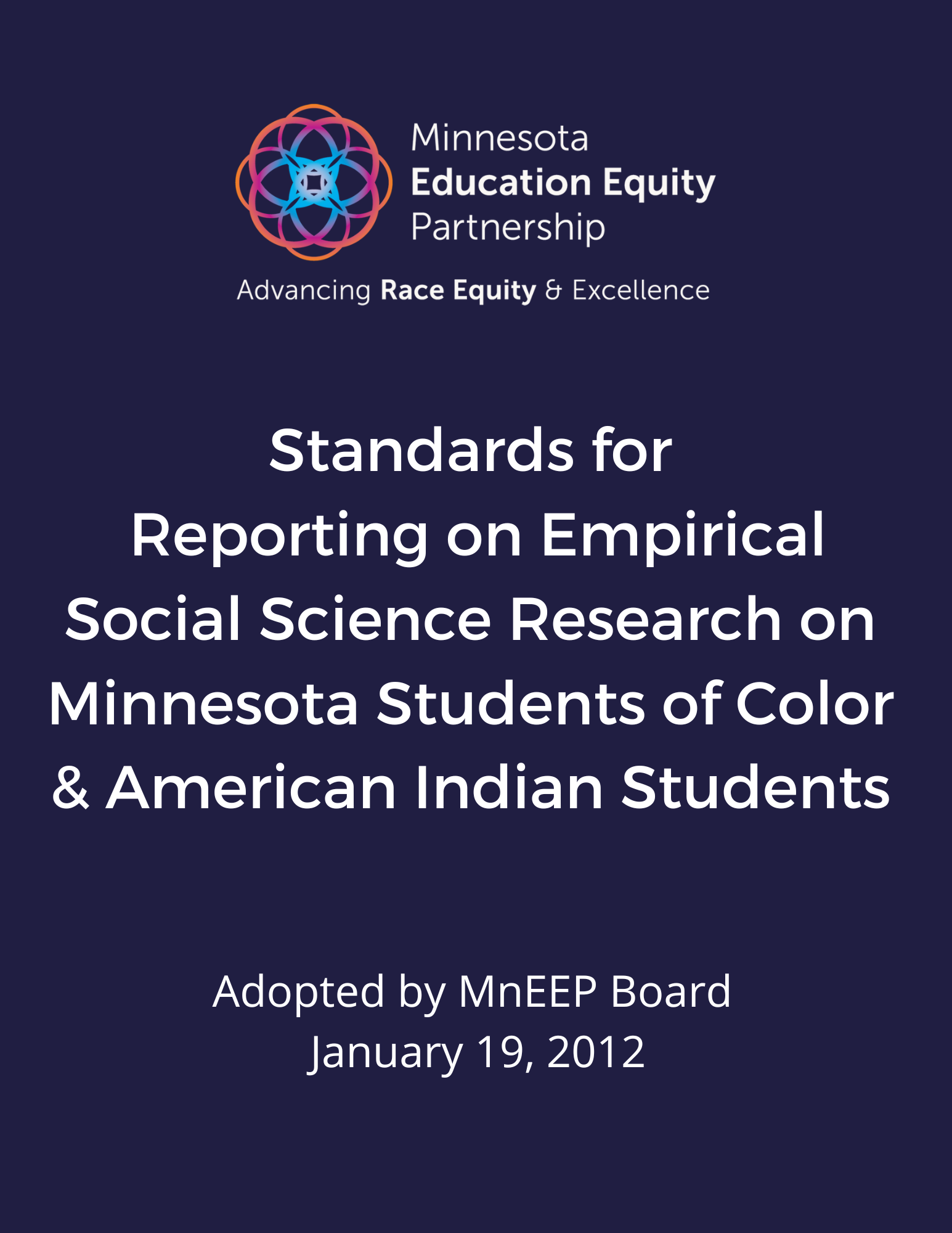 Research Standards for Reporting on Students of Color & Indigenous Students