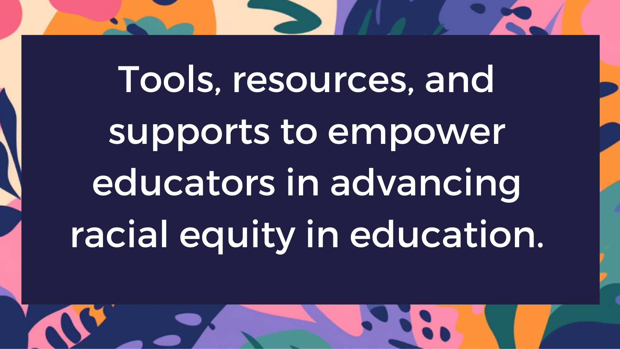Back to School: Supporting our K12 educators in advancing racial equity
